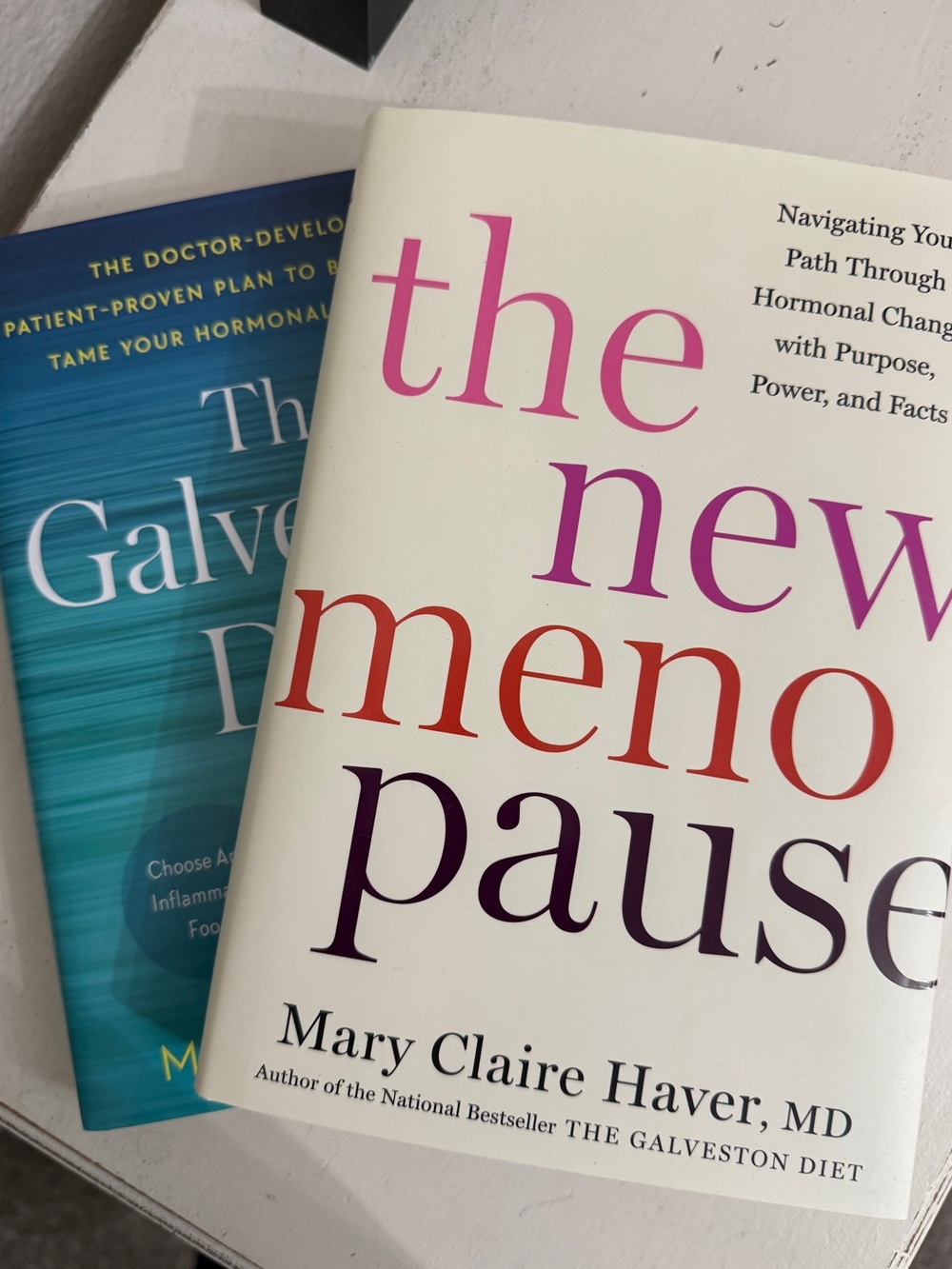 The Galveston Diet + The New Menopause Book Set by Mary Claire Haver, MD
